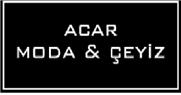 Acar Moda Çeyiz - İstanbul